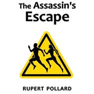 The Assassin's Escape