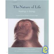 The Nature of Life: Readings in Biology