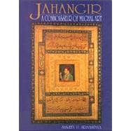 Jahangir : A Connoisseur of Mughal Art