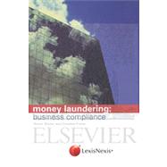 Money Laundering : Business Compliance
