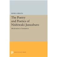 The Poetry and Poetics of Nishiwaki Junzaburo