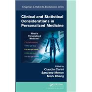 Clinical and Statistical Considerations in Personalized Medicine
