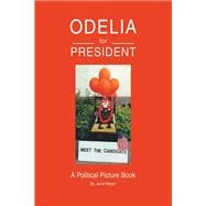 Odelia For President