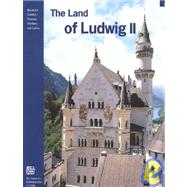 The Land of Ludwig II