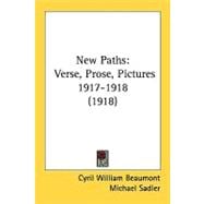 New Paths : Verse, Prose, Pictures 1917-1918 (1918)
