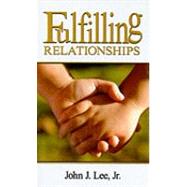 Fulfilling Relationships