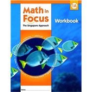 Houghton Mifflin Harcourt Math in Focus : Student Workbook, Book a Grade 1