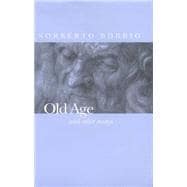 Old Age and Other Essays