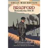 Great War Britain Bradford