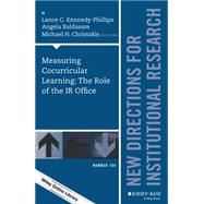 Measuring Cocurricular Learning: The Role of the IR Office New Directions for Institutional Research, Number 164