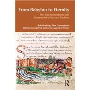From Babylon to Eternity