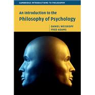 An Introduction to the Philosophy of Psychology