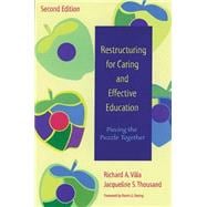 Restructuring for Caring and Effective Education