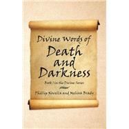 Divine Words of Death and Darkness