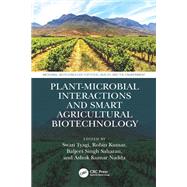 Plant-Microbial Interactions and Smart Agricultural Biotechnology,9781003213864