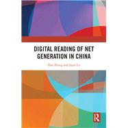 Digital Reading of Net Generation in China