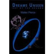 Dreams Unseen : Cry of the Dragon