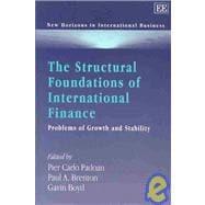 The Structural Foundations of International Finance: Problems of Growth and Stability
