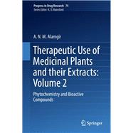 Therapeutic Use of Medicinal Plants and Their Extracts