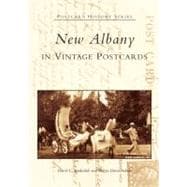 New Albany In Vintage Postcards