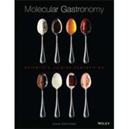 Molecular Gastronomy Scientific Cuisine ...