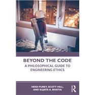 Exploring Engineering Ethics: A Practical, Philosophical Guide to the NPSE Code