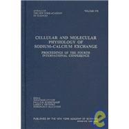 Cellular and Molecular Physiology of Sodium-Calcium Exchange : Proceedings of the Fourth International Conference