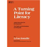 A Turning Point for Literacy