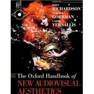 The Oxford Handbook of New Audiovisual Aesthetics