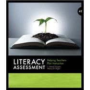 Literacy Assessment Helping Teachers Plan Instruction