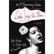 Lady Sings the Blues The 50th-Anniversay Edition with a Revised Discography