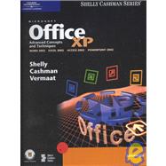 Microsoft Office XP : Advanced Concepts and Techniques