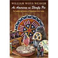 As American as Shoofly Pie