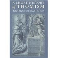 A Short History of Thomism