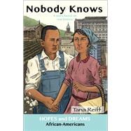 Nobody Knows African Americans: A Story Based on Real History