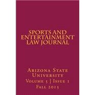 Arizona State Sports and Entertainment Law Journal