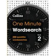 One Minute Wordsearch Book 2 200 Quickfire Wordsearches