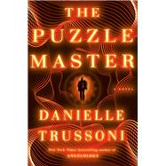 The Puzzle Master A Novel book cover, ISBN 9780593743867