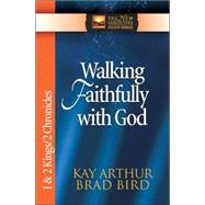 Walking Faithfully With God