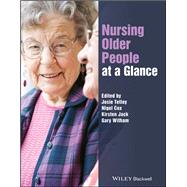 Nursing Older People at a Glance