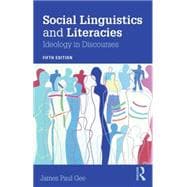 Social Linguistics and Literacies: Ideology in Discourses