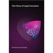 The Future of Legal Innovation