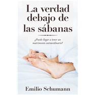 La Verdad Debajo De Las Sábanas