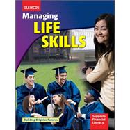 Managing Life Skills, Student Edition