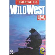Insight Guide Wild West