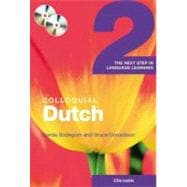 Colloquial Dutch 2: The Next Step in Language Learning