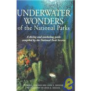 Underwater Wonders of the National Parks