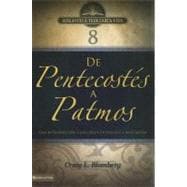 Btv # 08 : De Pentecostés a Patmos