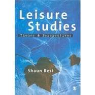 Leisure Studies : Themes and Perspectives
