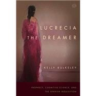 Lucrecia the Dreamer